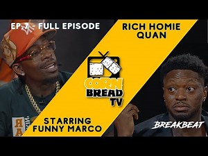 Rich Homie Quan talks about Summer Walker / Rap Retirement / Background Checks - Cornbread TV Ep.7