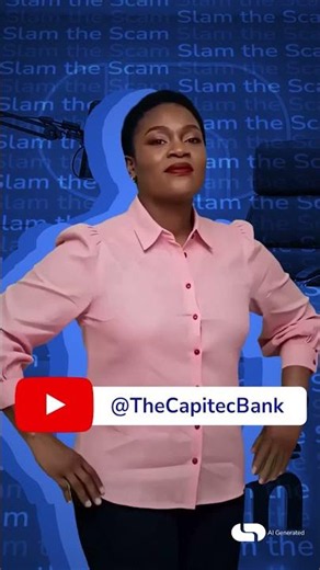 Capitec | Slam the Scam with Sis Thandi | Watch out for deposit scams