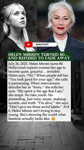 Helen Mirren Turned 80… And Refused To Fade Away