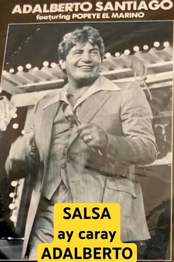🗽ADALBERTO SANTIAGO - AY CARAY🗽⭐GUAGUANCO🗽 #AfroCaribbeanMusic #Salsa