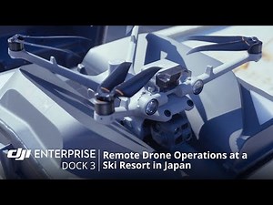 Remote Drone Operations with DJI Dock 3 | Field Test at a Ski Resort in Japan