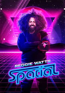 Reggie Watts: Spatial - elokuva: suoratoista netissä