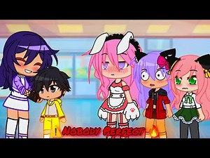 Nobody Perfect 😱⚠️ meme | Gacha Club | Aphmau & Friends