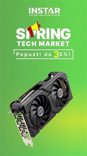 Sjajni proljetni popusti do 35% na Instar Spring Tech Marketu!