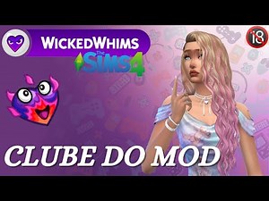 ❤️‍🔥 HOW TO MANAGE THE WICKED WHIMS MOD CLUB | THE SIMS 4