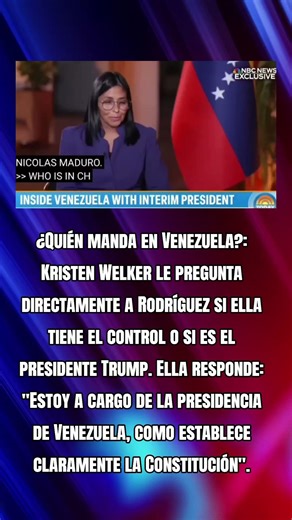 Kristen Welker le pregunta directamente a Delcy si ella tiene el control o si es el presidente Trump