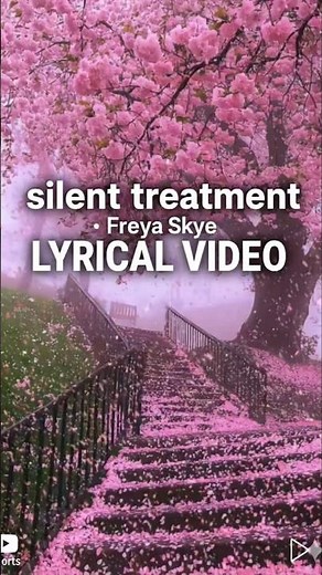 silent treatment freya skye lyrics