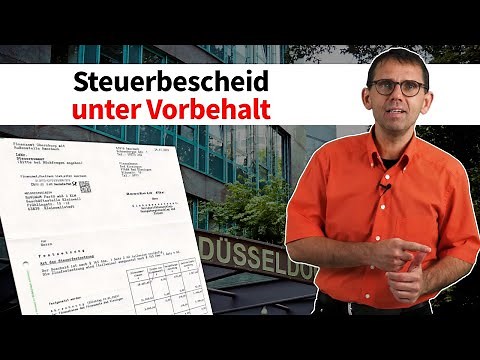 Steuerbescheid unter Vorbehalt der Nachprüfung (§ 164 AO), Steuerberater Stefan Mücke
