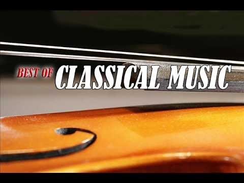 The Best of Classical Music: Tchaikovsky, Beethoven, Mozart, Vivaldi, Rossini, Chopin, Strauss...