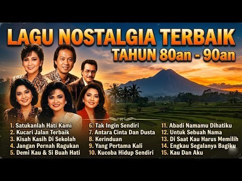 Lagu Nostalgia Terbaik 80an 90an Indonesia 🎶 Hits Lawas Paling Enak Didengar Sepanjang Masa