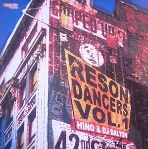 Hino & DJ Dalton - Reson Dancers Vol. 1