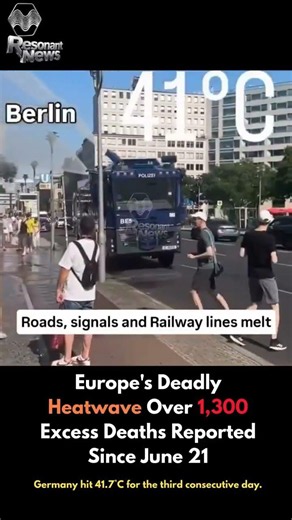 🚨 Europe's Deadly Heatwave: Over 1,300 Excess Deaths Reported Since June 21 Must Watch!