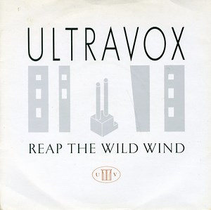 Ultravox - Reap The Wild Wind