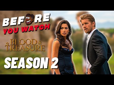 Blood & Treasure Season 1 Recap | Before You Watch Season 2 | Must Watch