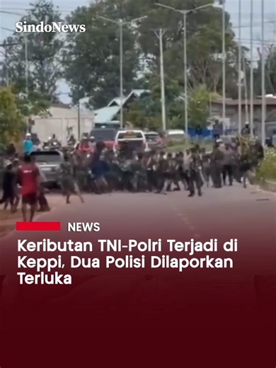 Konflik Antara Polri dan TNI di Mappi, Papua Selatan