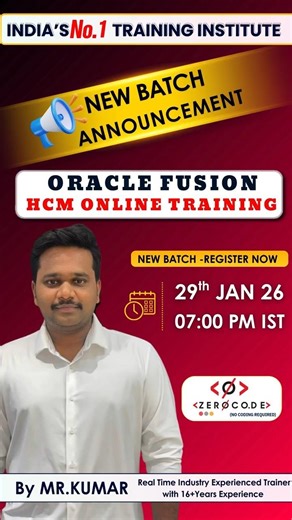 Oracle Fusion HCM Online Training | New Batch Starts On 29th Jan 26 | 100% Placement Assistance