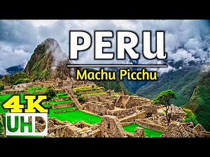 Peru 4K [HDR] UHD | Machu Picchu aerial view