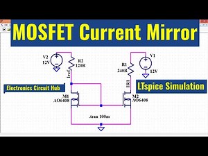 LTSpice MOSFET Current Mirror | Simulation