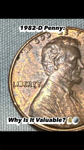 1982-D Penny: Why Is It Valuable? 💰🪙