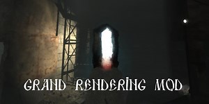 Grand Rendering Mod English Repack for S.T.A.L.K.E.R. Shadow of Chernobyl