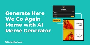 Create Fresh 'Here We Go Again' Memes Instantly with AI Meme Generator