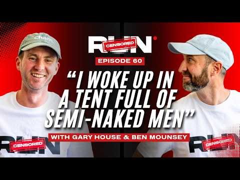 "I Woke Up in a Tent Full of Semi-Naked Men" | RUNcensored EP60