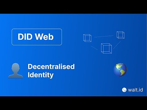 Demystifying DID Web: An Introduction and How-to Guide