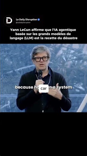 Yann LeCun affirme que l’IA agentique basée sur les LLM est la recette du désastre