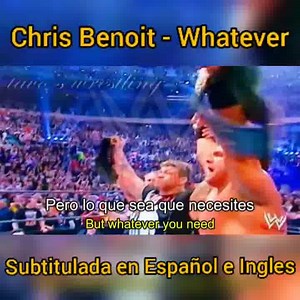 11K views · 281 reactions | CHRIS BENOIT - WHATEVER SUBTITULADA EN...