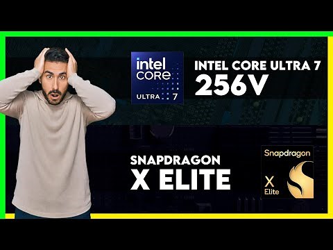 Intel Core Ultra 7 256V vs Snapdragon X Elite (X1E-84-100) Comparison