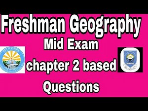 Geography Mid Exam Questions From Chapter Two