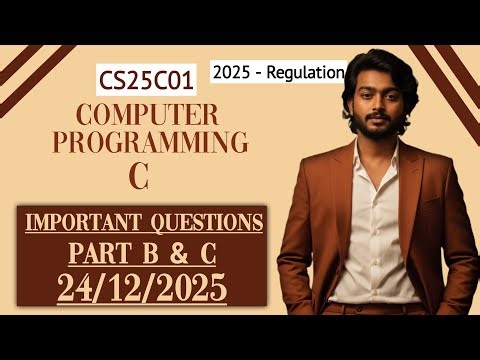 Computer Programming: C important questions | CS25C01 | 24/12/2025 Exam 