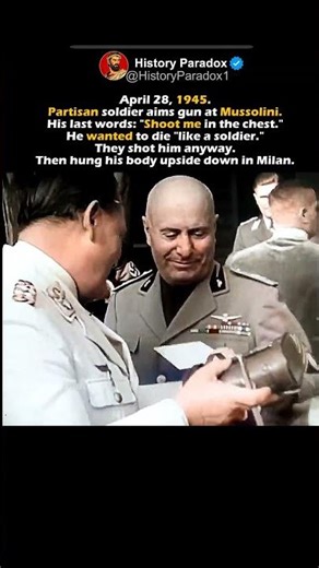 Mussolini's Last words #shorts