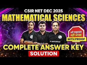CSIR NET DEC 2025 Complete Solutions & Answer Key | CSIR NET 2025 Mathematical Sciences |PW CSIR NET