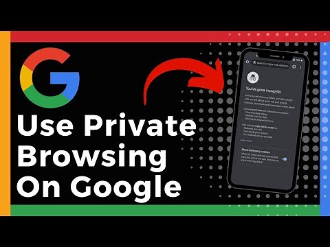 How To Use Private Browsing On Google Chrome (Update)