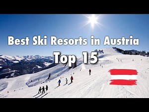 Top 15 Best Ski Resorts In Austria, 2026