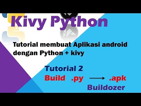 Membuat aplikasi android dengan python+kivy |2 Build .py ke .apk