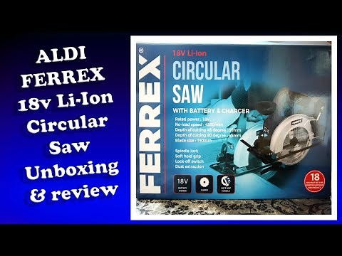 ALDI Ferrex 18v cordless circular saw unboxing & review | Will it work well off grid ? | Under £50🪚