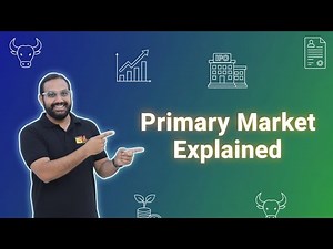 Primary Market Explained | How Companies Raise Money Through IPOs Stock Market Basics for Beginners