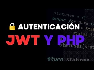 Tutorial de autenticación PHP 8.2 con JWT y MySql