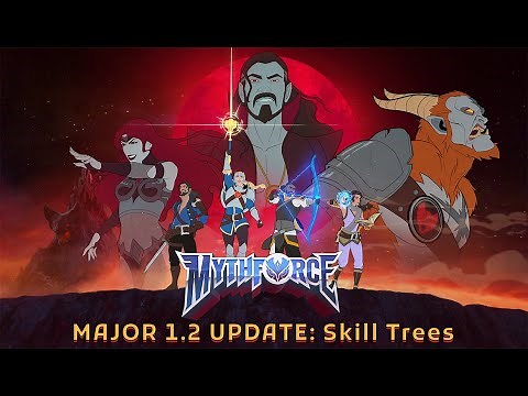 MythForce 1.2 Update Trailer: Hero Skill Trees, Upgraded Progression, New Encounter System