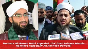 Gh.Rasool Hami Chairman Karwani Islamic International Appealed J&K Govt Release Islamic Scholar's especially Ab.Rasheed Dawoodi | JK Truth Live