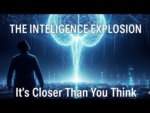 The Intelligence Explosion: It's Closer Than You Think