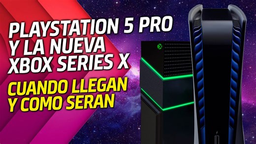 PlayStation 5 Pro y una nueva Xbox Series X 🔥 PS5 Slim 🔥