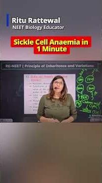Sickle Cell Anaemia in One Minute | NEET Biology Quick Revision by Ritu Rattewal Mam #shorts