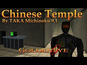 GoldenEye 007 N64 Custom Level - Chinese Temple