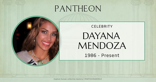Dayana Mendoza Biography | Pantheon