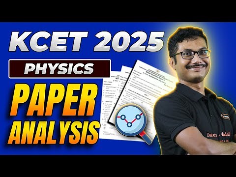 KCET Physics Paper Analysis With Answer Key 🔥 | Deeksha Karnataka