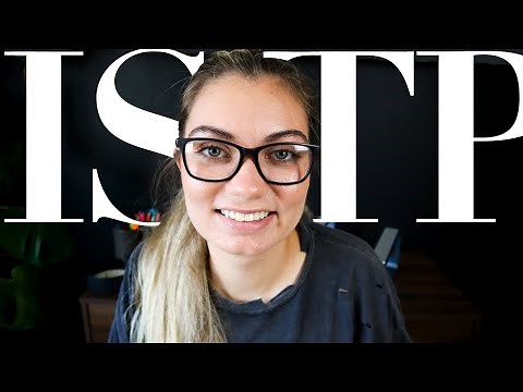 ISTP Personality Type Inside & Out