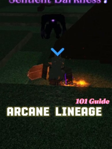 Arcane Lineage Sentient Darkness Guide Roblox - [Withered Grove] #roblox #guide #free #fyp#friday